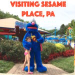 Top 10 Tips for Visiting Sesame Place, PA