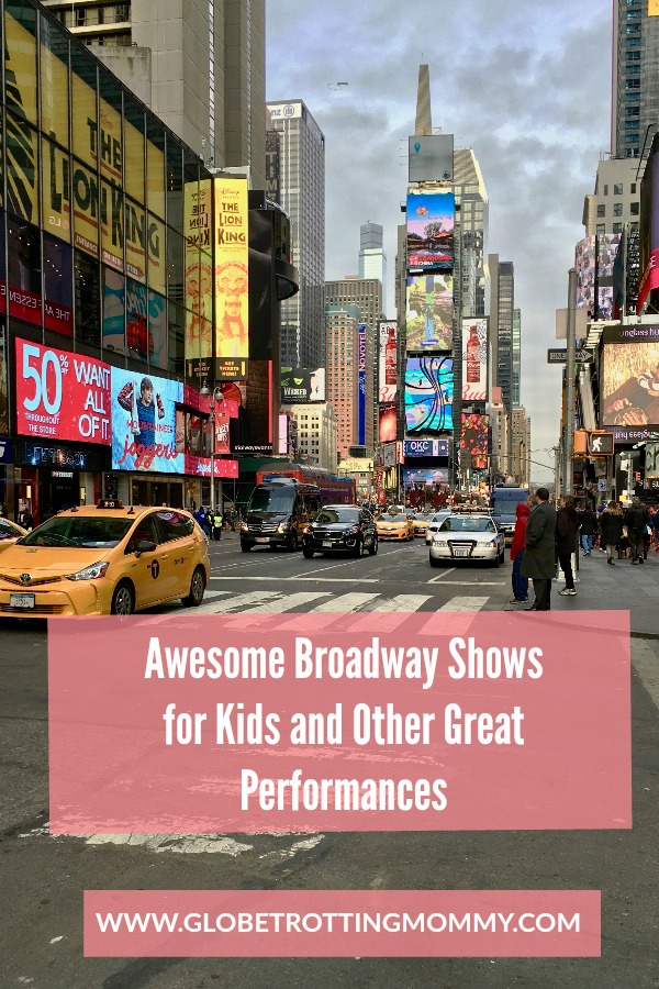 Awesome Broadway Shows for Kids and Other Great Performances