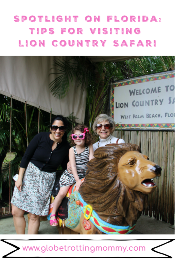 Fæstning pianist Claire Spotlight on Florida: Tips for Visiting Lion Country Safari - Globetrotting  Mommy